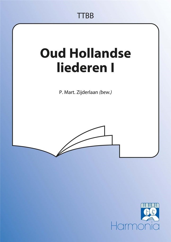 Oud Hollandse liederen I